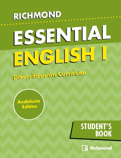 DIVERSIFICACION I ESSENTIAL ENGLISH STUDENT'S ANDALUCIA | Varios autores | 9788466829090 (RICHMOND SANTILLANA)