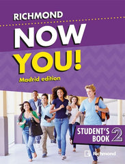 NOW YOU! 2 STUDENT'S MADRID | Varios autores | 9788466832311 (RICHMOND SANTILLANA)