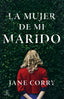 MUJER DE MI MARIDO - 9788467053203