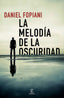 MELODIA DE LA OSCURIDADLA - 9788467054200