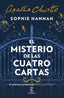 MISTERIO DE LAS CUATRO CARTASEL - 9788467055436