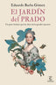 EL JARDIN DEL PRADO - 9788467058352