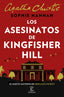 ASESINATOS DE KINGFISHER HILLLOS - 9788467061352