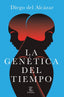 LA GENETICA DEL TIEMPO - 9788467070330