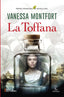 LA TOFFANA PREMIO PRIMAVERA DE NOVELA 2025 - 9788467076356