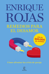REMEDIOS PARA EL DESAMOR NUEVA EDICION AMPLIADA Y ACTUALIZAD | ENRIQUE ROJAS | ESPASA | 9788467076714