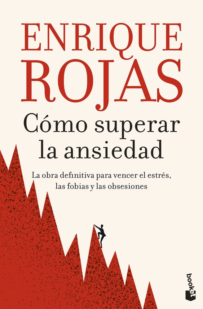 COMO SUPERAR LA ANSIEDAD | ENRIQUE ROJAS | BOOKET | 9788467078558