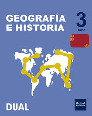 Inicia Geografía e Historia 3.o ESO. Libro del alumno. Murcia | Varios autores | 9788467371239 (OXFORD)