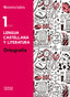 Esenciales Oxford. Lengua Castellana y Literatura 1.º ESO. Ortografía. M.ª Teresa Bouza Álvarez (Oxford University Press España, S.A.) 9788467373523