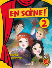 En scène! 2. Livre de l'élève | Varios autores | 9788467383652 (OXFORD)