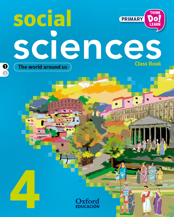 Think Do Learn Social Sciences 4th Primary. Class book Module 1 | Varios autores | 9788467392159 (OXFORD)