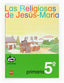 Religiosas de Jesus-maria 5º EP 2007 (Sm) - 9788467521955