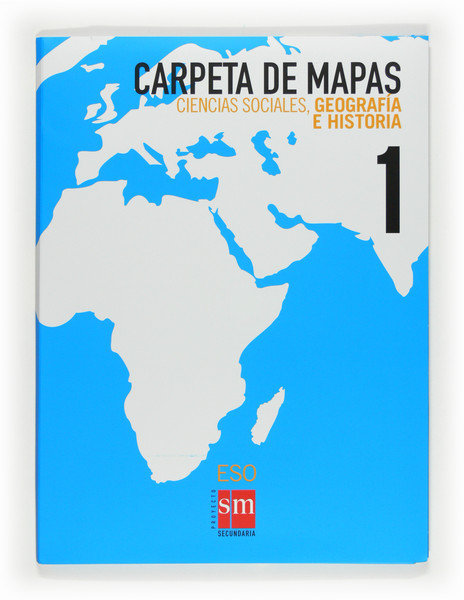 Ciencias sociales, geografía e historia. 1ºESO. Carpeta de mapas | Varios autores | 9788467534184 (SM)