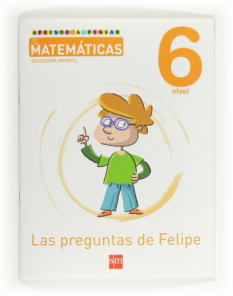 APRENDO A PENSAR CON MATEMATICAS 6 4AÑOS 12 SMMAT04EI | AA,VV | 9788467544886 (Sm)