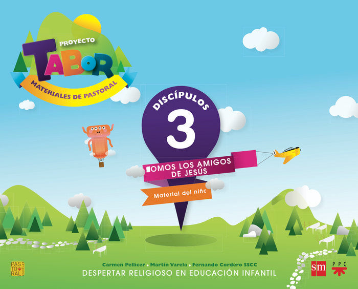 PROYECTO TABOR 3 DISCIPULOS ED,2013 E,I, SMREL05EI | PELLICER,CARMEN | 9788467561241 (Sm)