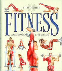 ATLAS ILUSTRADO FITNESS ANATOMIA EJERCICIOS - 9788467737851