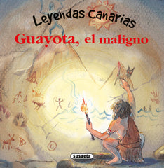 GUAYOTA EL MALIGNO | Marin,lorena | 9788467749281 (Susaeta)