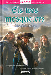 ELS TRES MOSQUETERS | Dumas, Alejandro | 9788467756807 (Susaeta)