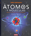 ATOMOS Y MOLECULAS BREVE HISTORIA DE LA QUIMICA - 9788467770629