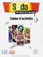 Soda. Cahier D'activités 1 (Cle-anaya) - 9788467861785