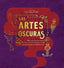 JK ROWLINGS WIZARDING WORLD LAS ARTES OSCURAS ALBUM PELICUL | Revenson,jody | 9788467930429 (Norma)