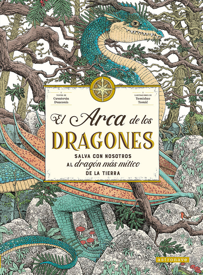 EL ARCA DE LOS DRAGONES | Curatoria Draconis,tomislav Tomic | 9788467952056 (Astronave)