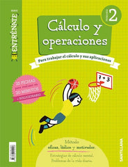 CUADERNO CALCULO 2º de Primaria ENTRENATE 18 | AA,VV | 9788468019406 (Santillana)