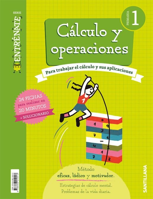 CUADERNO CALCULO 1oEP ENTRENATE 18 | AA,VV | 9788468019413 (Santillana)