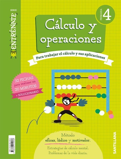 CUADERNO CALCULO SERIE ENTRENATE 4 PRIMARIA | Varios autores | 9788468019536 (Santillana)
