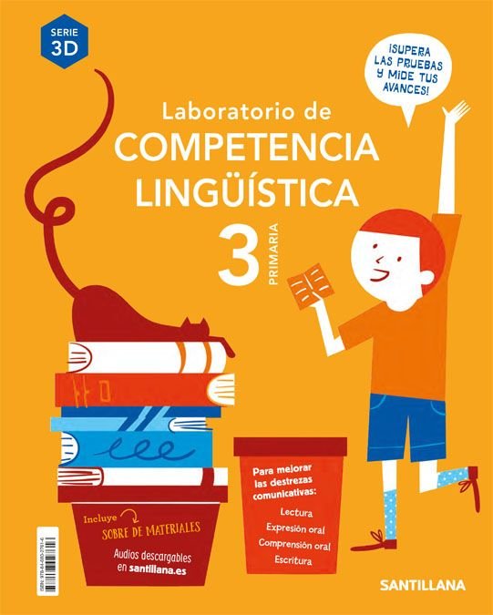 LABORATORIO DE COMPETENCIA LINGÜÍSTICA 3D 3 PRIMARIA | Varios autores | 9788468027616 (Santillana)
