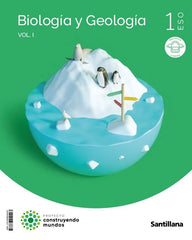 BIOLOGIA Y GEOLOGIA MOCHILA LIGERA 1ºESO CONSTRUYENDO MUNDOS | Varios autores | 9788468049403 (SANTILLANA)