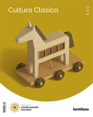 CULTURA CLASICA 3ºESO CONSTRUYENDO MUNDOS | Varios autores | 9788468049922 (SANTILLANA)