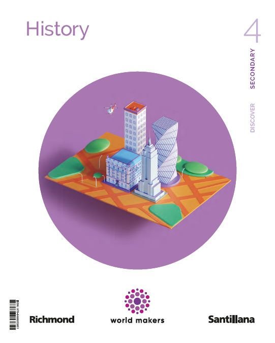 HISTORY DISCOVER 4ºESO WORLD MAKERS | Varios autores | 9788468053851 (SANTILLANA)