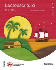 LENGUA 1oEP MARCHA 22 CONSTRUYENDO MUNDOS | AA,VV | 9788468072920 (Santillana)