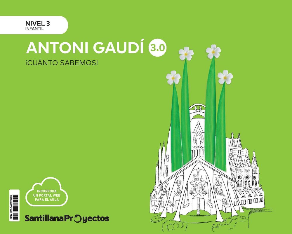 CUANTO SABEMOS 3,0 3 GAUDI 5AÑOS 24 | AA,VV | 9788468075495 (Santillana)