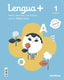 LENGUA+ 1oEP PRACTICA 22 TAREAS DESTREZ,COMUN, LENGUA+ | AA,VV | 9788468077192 (Santillana)