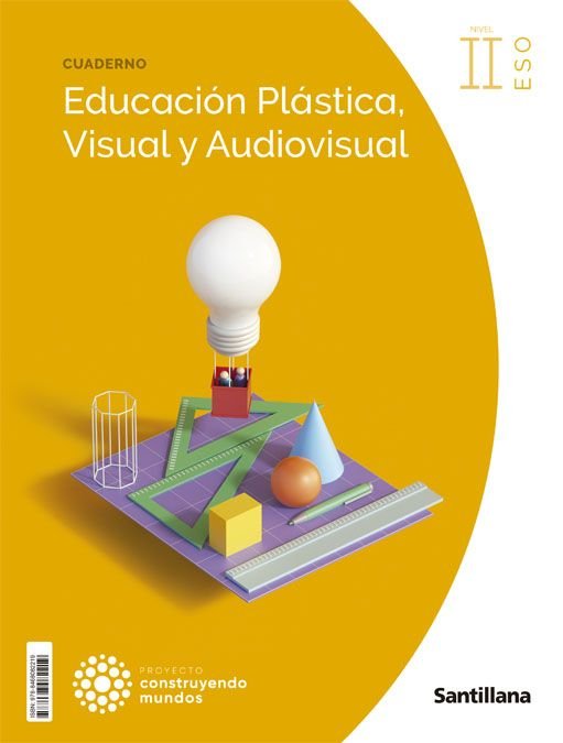 CUADERNO EDUCACION PLASTICA, VISUAL Y AUDIOVISUAL II ESO CONSTRUYENDO MUNDOS | Varios autores | 9788468082219 (SANTILLANA)