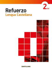 CUADERNO REFUERZO LENGUA CASTELLANA 2ºESO | Varios autores | 9788468086606 (SANTILLANA)