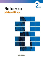 CUADERNO REFUERZO MATEMATICAS 2ºESO | Varios autores | 9788468087542 (SANTILLANA)