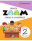 Ciencias Naturaleza 2º EP Zoom 18 (Vicens Vives) - 9788468254876