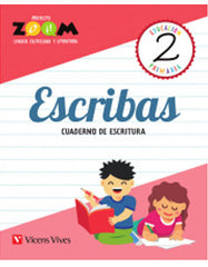 CUADERNO ESCRIBAS LENGUA 2º de Primaria ZOOM 18 | AA,VV | 9788468256283 (Vicens Vives)