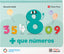 MAS QUE NUMEROS CUADERNO 8 EI5 22 | | 9788468283012 (Vicens Vives)