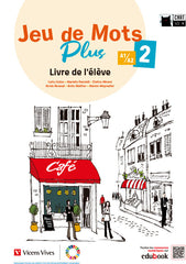 Jeu de Mots Plus 2. Livre de l'élève | Varios autores | 9788468284552 (VICENS VIVES)