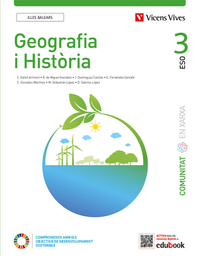 GEOGRAFIA I HISTORIA 3 IB (COMUNITAT EN XARXA) | Varios autores | 9788468285085 (VICENS VIVES)