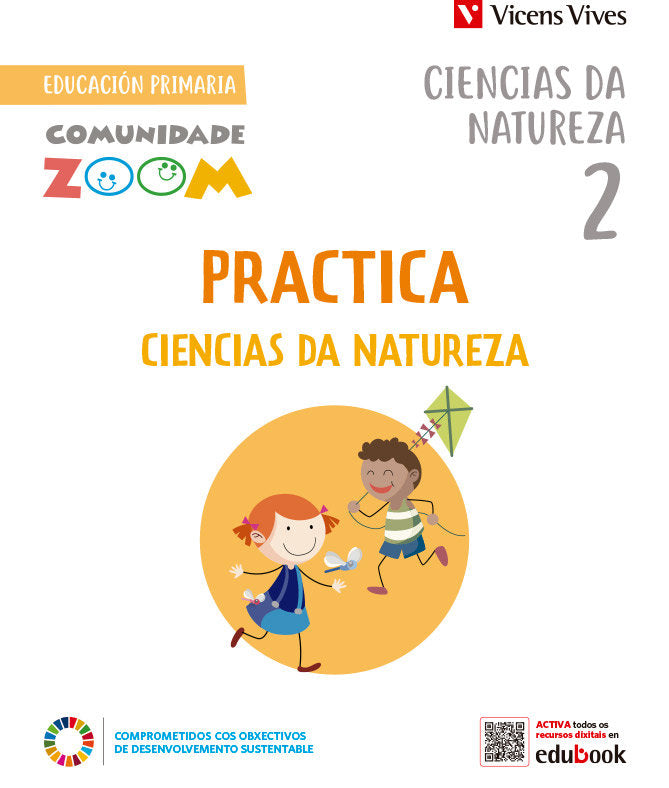 PRACTICA CIENCIAS NATUREZA 2º de Primaria GALICIA ZOOM 23 | EQUIPO EDITORIAL | 9788468292465 (Vicens Vives)