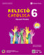 Religio Catolica 6º EP Valencia Lanikai 23 (Vicens Vives) - 9788468293097