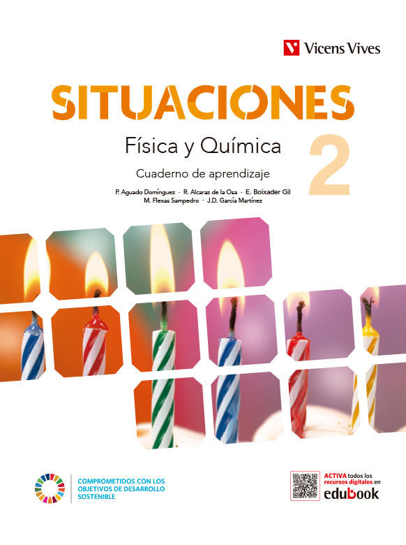 Situaciones 2. Física y Química. Cuaderno de aprendizaje | Varios autores | 9788468294100 (VICENS VIVES)