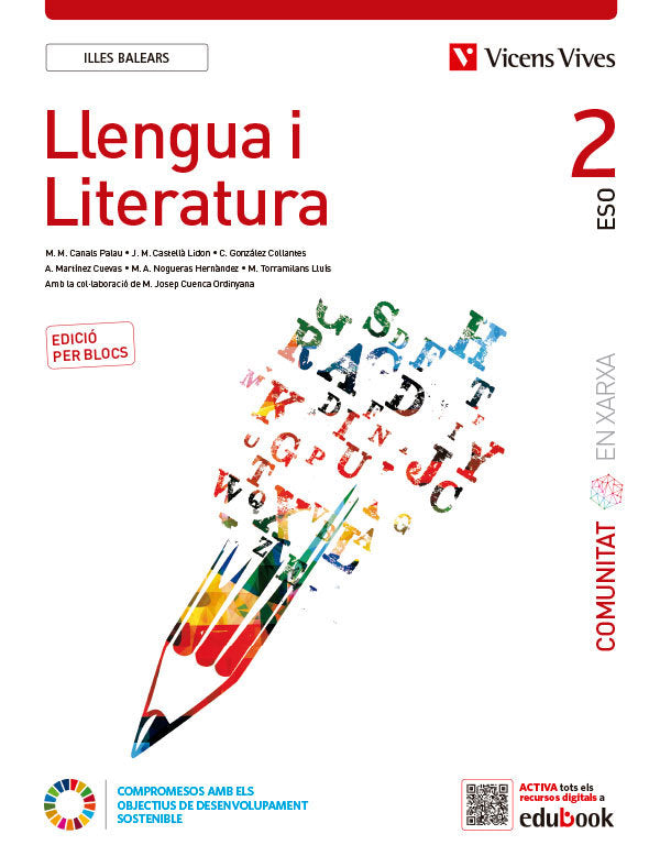 Llengua i Literatura 2 Illes Balears (Comunitat en Xarxa). Edició per blocs | Varios autores | 9788468294506 (VICENS VIVES)