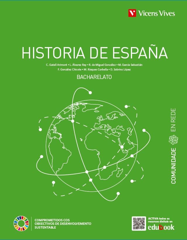 ✅ HISTORIA DE ESPAÑA 2ºBACH GALICIA COM,RED 23 I EQUIPO EDITORIAL I VICENS VIVES I 9788468295589