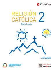 ✅ RELIGION CATOLICA 2ºBACH COMUNIDAD LANIKAI 23 I EQUIPO EDITORIAL I VICENS VIVES I 9788468295640